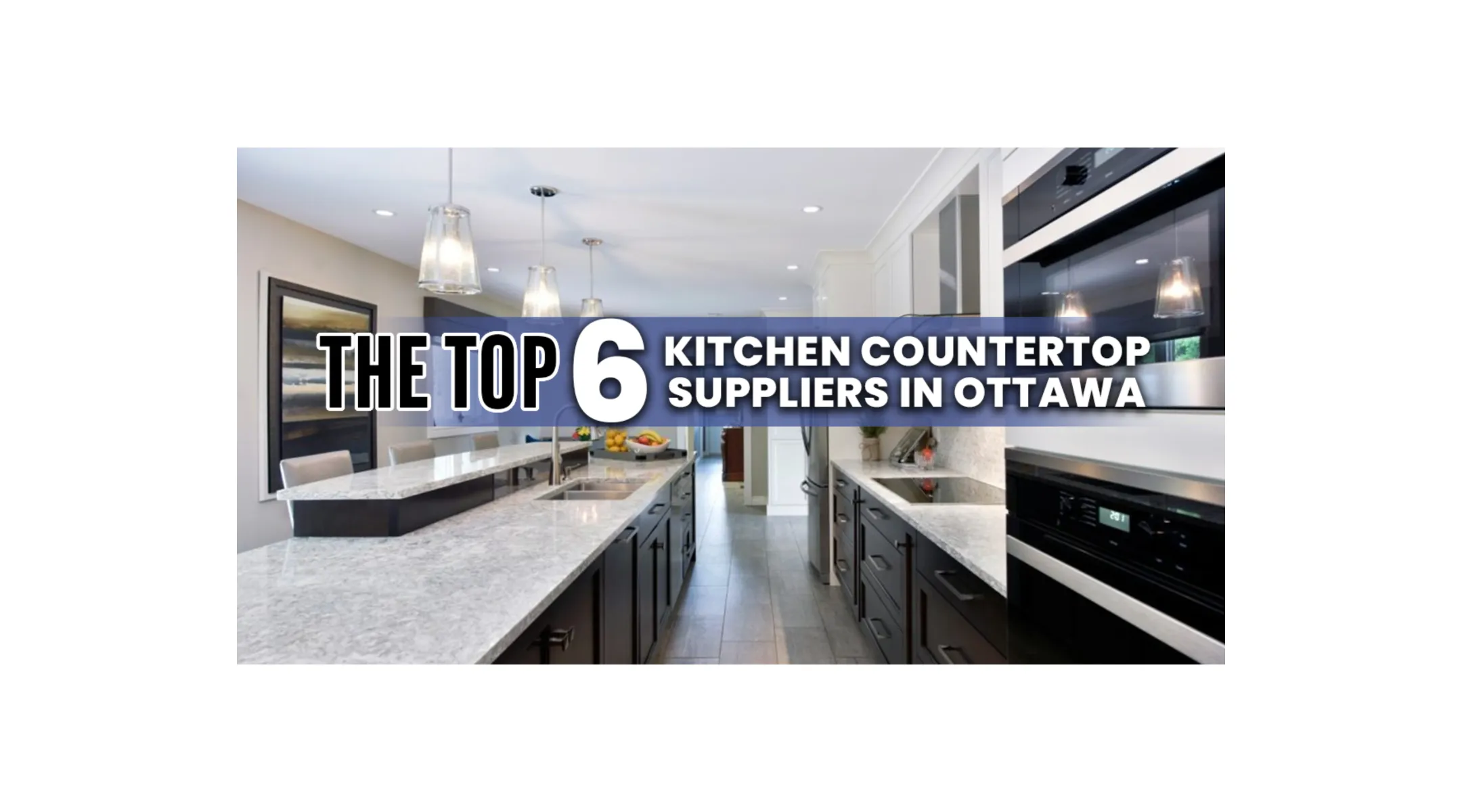 Kitchen Countertops Guide - Laurysen Ottawa